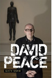 David Peace, book by Dr Katy Shaw, University of Brighton