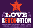 Love Revolution, Lesbian Lives 2011 fundraiser
